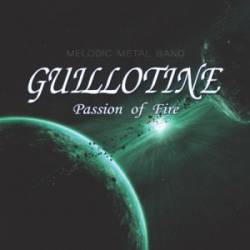 Guillotine (KOR) : Passion of Fire